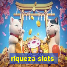 riqueza slots